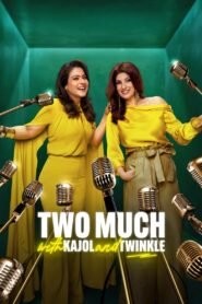 Two Much with Kajol and Twinkle