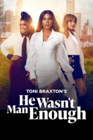 He Wasn’t Man Enough