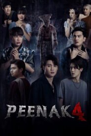 Pee Nak 4