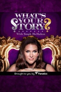 What’s Your Story? With Steph McMahon